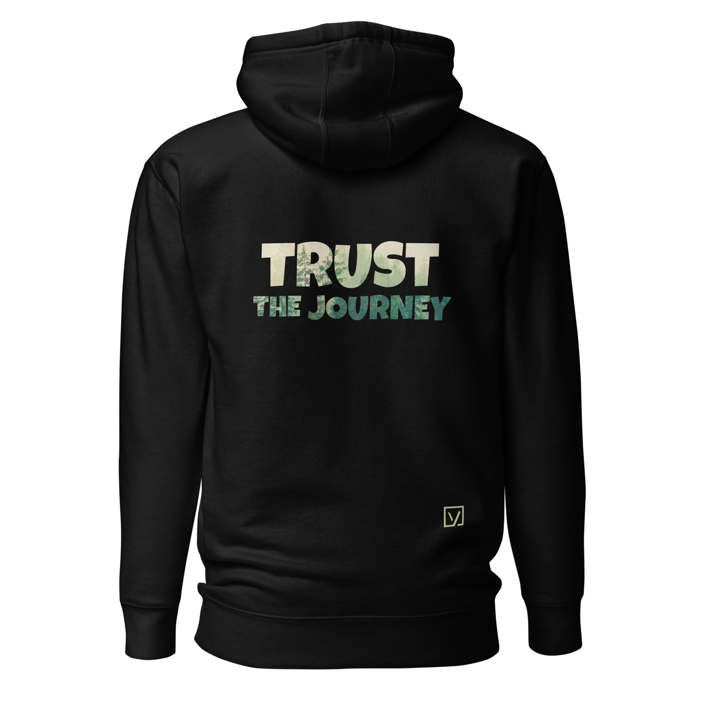 TRUST THE JOURNEY Hoodie