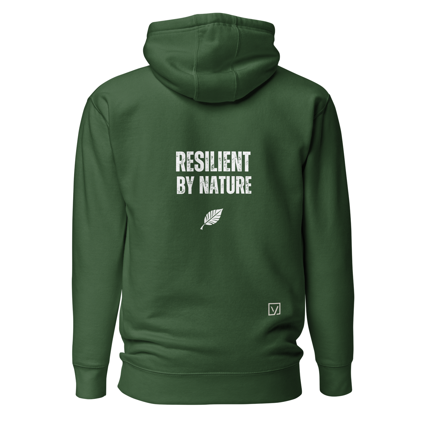 RESILIENT BY NATURE Hoodie