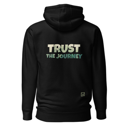 TRUST THE JOURNEY Hoodie