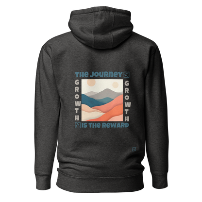 THE JOURNEY IS THE REWARD Hoodie