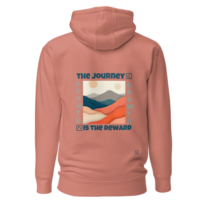 THE JOURNEY IS THE REWARD Hoodie