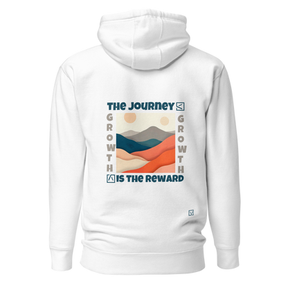 THE JOURNEY IS THE REWARD Hoodie