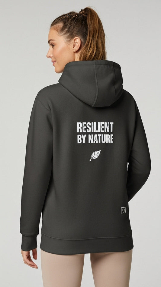 RESILIENT BY NATURE Hoodie